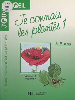 cover image of Je connais les plantes, 1